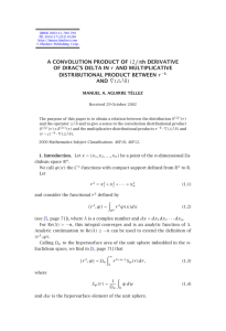 A CONVOLUTION PRODUCT OF OF DIRAC’S DELTA IN DISTRIBUTIONAL PRODUCT BETWEEN AND