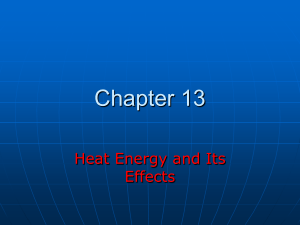 Chapter 13 Heat Energy and Its Effects