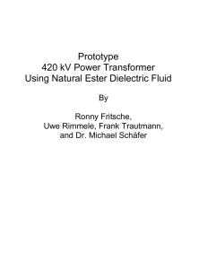 Prototype 420 kV Power Transformer Using Natural Ester Dielectric Fluid