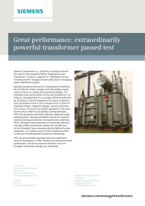 Great performance: extraordinarily powerful transformer passed test