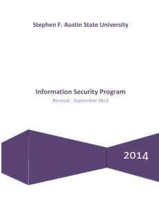 2014  Information Security Program Stephen F. Austin State University