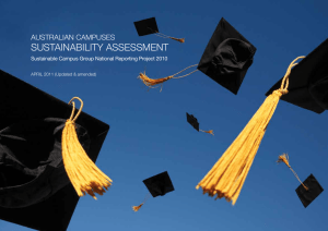 SUSTAINABILITY ASSESSMENT AUSTRALIAN CAMPUSES Sustainable Campus Group National Reporting Project 2010