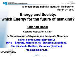 Energy and Society: which Energy for the future of mankind? Federico Rosei
