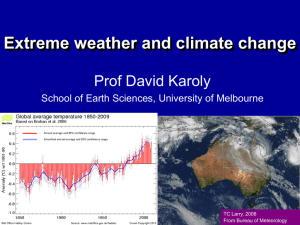Extreme weather and climate change Prof David Karoly TC Larry, 2006