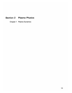 Plasma Section  2 Physics Chapter  1 Plasma  Dynamics