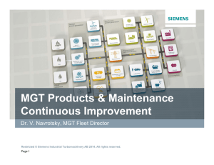 MGT Products &amp; Maintenance Continuous Improvement Dr. V. Navrotsky, MGT Fleet Director