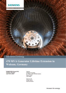 470 MVA Generator Lifetime Extension in Walsum, Germany  www.siemens.com/energy