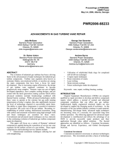 PWR2006-88233 ADVANCEMENTS IN GAS TURBINE VANE REPAIR