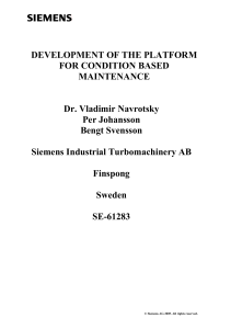 DEVELOPMENT OF THE PLATFORM FOR CONDITION BASED MAINTENANCE