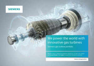 We power the world with innovative gas turbines Siemens gas turbine portfolio