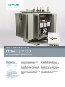 FITformer® REG siemens.com/energy/fitformer-reg The adaptable distribution transformer