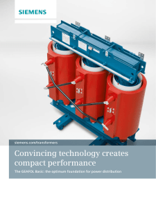 Convincing technology creates compact performance siemens.com/transformers