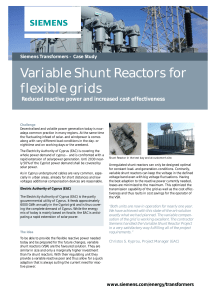 Variable Shunt Reactors for flexible grids Siemens Transformers – Case Study