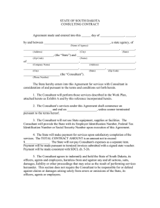 STATE OF SOUTH DAKOTA CONSULTING CONTRACT Agreement made and entered into this