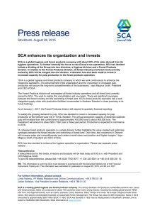 Press release SCA enhances its organization and invests  Stockholm, August 28, 2015