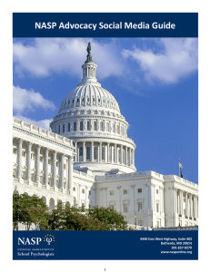 NASP Advocacy Social Media Guide  1 4340 East West Highway, Suite 402