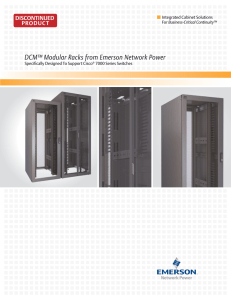 DCM™ Modular Racks from Emerson Network Power DISCONTINUED PRODUCT