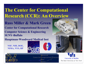 The Center for Computational Research (CCR): An Overview