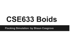 CSE633 Boids Flocking Simulation: by Shaun Cosgrove