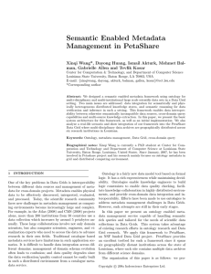 Semantic Enabled Metadata Management in PetaShare man, Gabrielle Allen and Tevfik Kosar