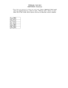 PHZ6426: Fall 2013 MIDTERM: Solutions