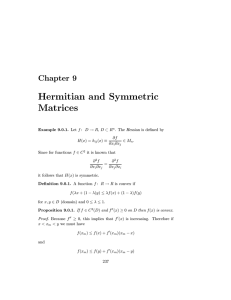 Hermitian and Symmetric Matrices Chapter 9