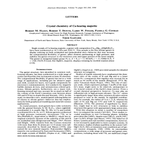 LETTERS Crystal chemistry of Ca-bearing majorite American Mineralogist, Volume
