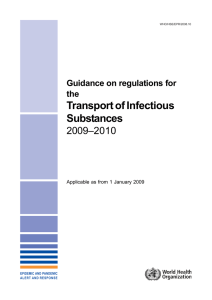 Transport of Infectious Substances 2009–2010 Guidance on regulations for