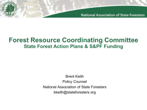 Forest Resource Coordinating Committee State Forest Action Plans &amp; S&amp;PF Funding