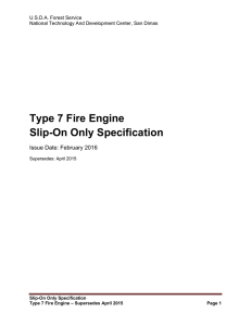 Type 7 Fire Engine Slip-On Only Specification Issue Date: February 2016