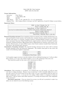 Math 5323 001: Real Analysis MWF 1:00-1:50, MA 010