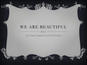 WE ARE BEAUTIFUL By: Shamel Campbell and Darielle Gadsby