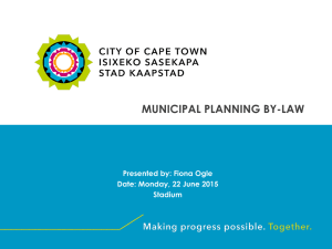 MUNICIPAL PLANNING BY-LAW  Presented by: Fiona Ogle Date: Monday, 22 June 2015