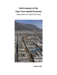 Draft Analysis of the Cape Town Spatial Economy Implications for Spatial Planning