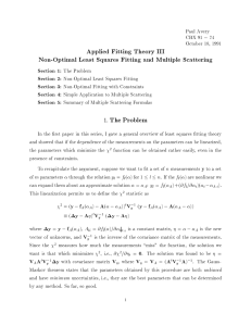 Applied Fitting Theory III Non-Optimal Least Squares Fitting and Multiple Scattering