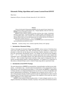 Kinematic Fitting Algorithms and Lessons Learned from KWFIT Paul Avery