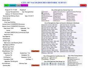 CITY OF NACOGDOCHES HISTORIC SURVEY TX-11-028 Nacogdoches 101 Bremond Street