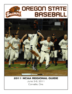 2011 NCAA REGIONAL GUIDE June 3-6, 2011 Corvallis, Ore. 14u