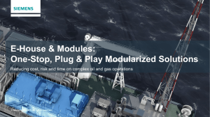 E-House &amp; Modules: One-Stop, Plug &amp; Play Modularized Solutions
