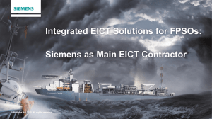 Integrated EICT Solutions for FPSOs:  Siemens as Main EICT Contractor