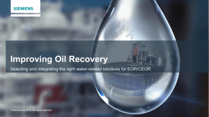 Improving Oil Recovery © Siemens AG 2015. All rights reserved.