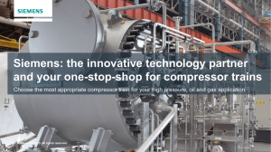 Siemens: the innovative technology partner and your one-stop-shop for compressor trains