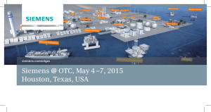 Siemens @ OTC, May 4 –7, 2015 Houston, Texas, USA siemens.com/oilgas