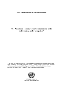 The Palestinian economy: Macroeconomic and trade policymaking under occupation*