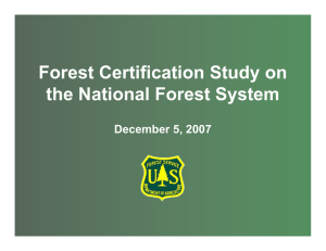 Forest Certification Study on the National Forest System December 5, 2007