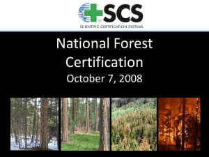 National Forest Certification October 7, 2008
