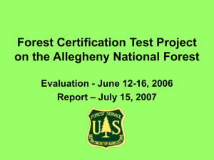 Forest Certification Test Project on the Allegheny National Forest
