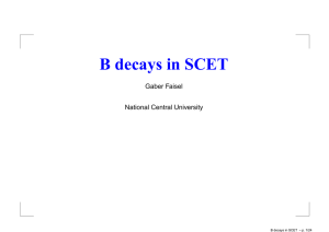 B decays in SCET Gaber Faisel National Central University