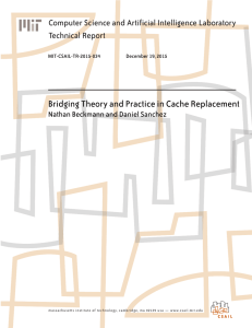 Bridging Theory and Practice in Cache Replacement Technical Report