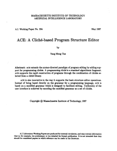 ACE:  A  Cliche-based  Program Structure Editor